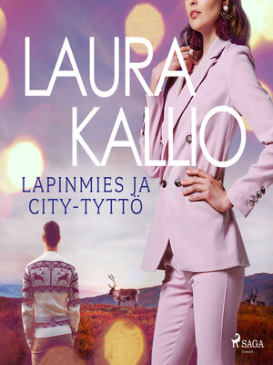 cover image of Lapinmies ja city-tyttö
